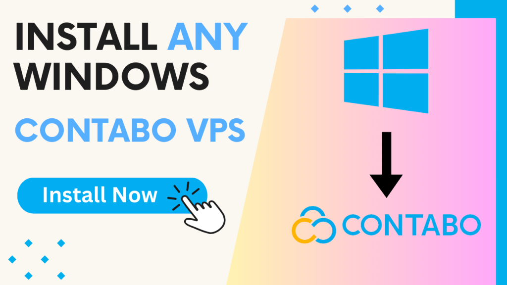 Install Windows on contabo Vps